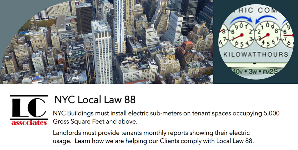 Local Law 88 requires NYC property owners to upgrade their lighting systems and install tenant sub-meters